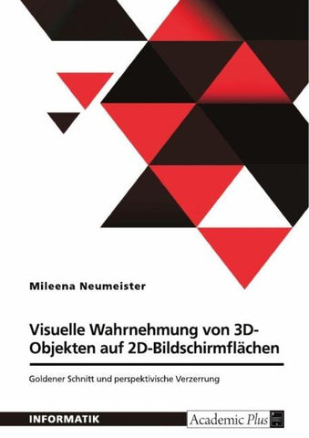 Visuelle Wahrnehmung von 3D-Objekten auf 2D-Bildschirmflächen