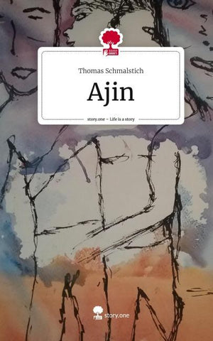 Ajin. Life is a Story - story.one