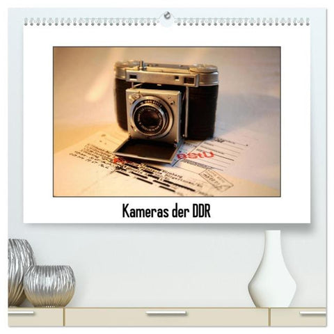 Kameras der DDR (hochwertiger Premium Wandkalender 2026 DIN A2 quer), Kunstdruck in Hochglanz