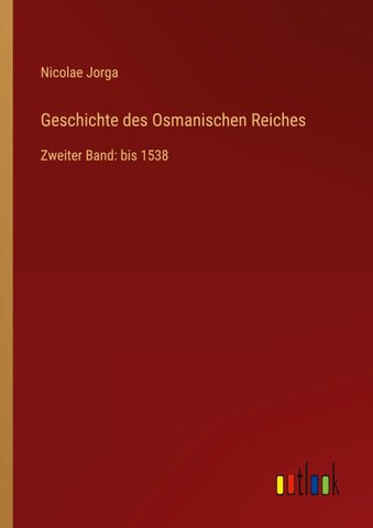 Geschichte des Osmanischen Reiches