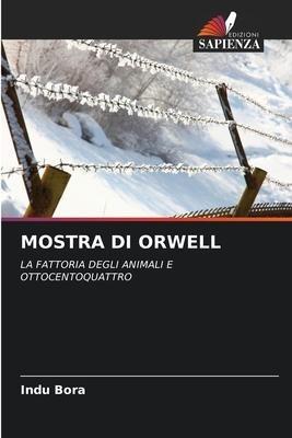 MOSTRA DI ORWELL