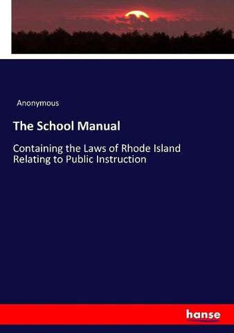 The School Manual