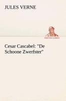 Cesar Cascabel: "De Schoone Zwerfster"