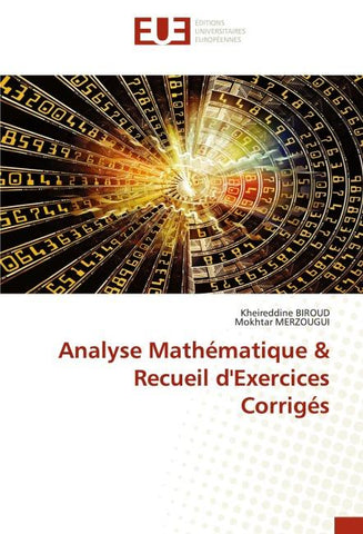 Analyse Mathématique & Recueil d'Exercices Corrigés