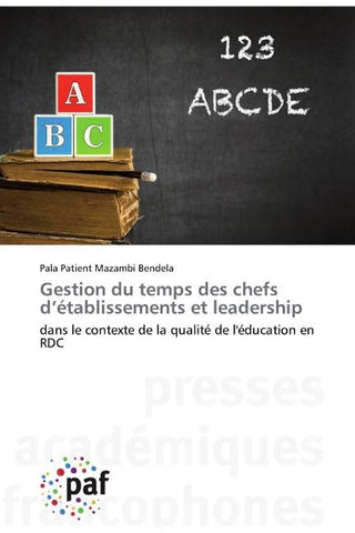 Gestion du temps des chefs d'établissements et leadership