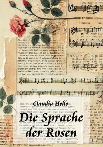 Die Sprache der Rosen