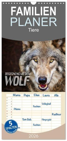 Familienplaner 2026 - Begegnung mit dem Wolf mit 5 Spalten (Wandkalender, 21 x 45 cm) CALVENDO
