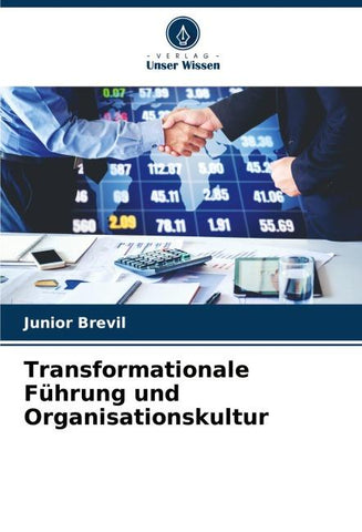 Transformationale Führung und Organisationskultur