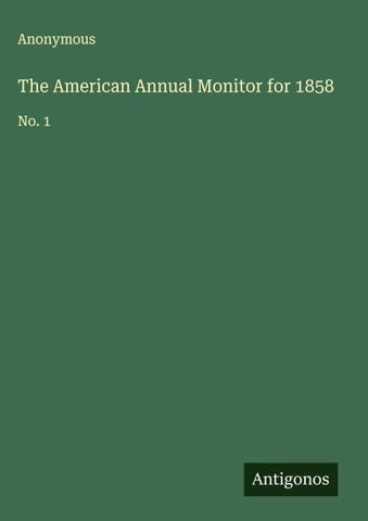 The American Annual Monitor for 1858