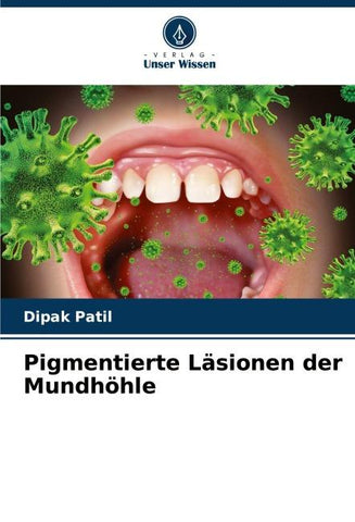 Pigmentierte Läsionen der Mundhöhle