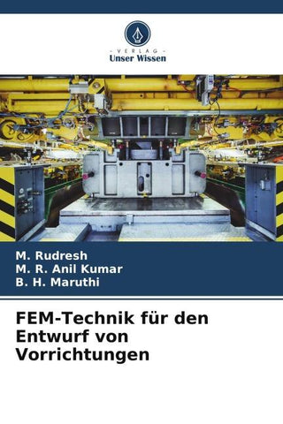 FEM-Technik für den Entwurf von Vorrichtungen