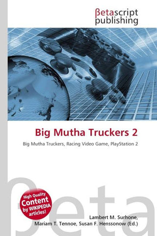 Big Mutha Truckers 2