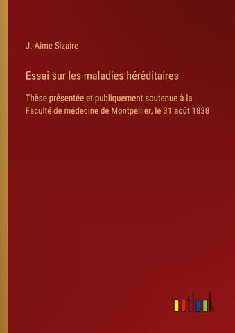 Essai sur les maladies héréditaires