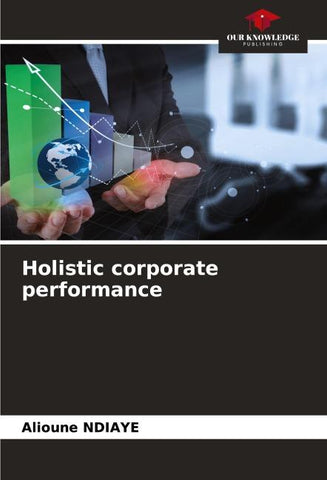 Holistic corporate performance
