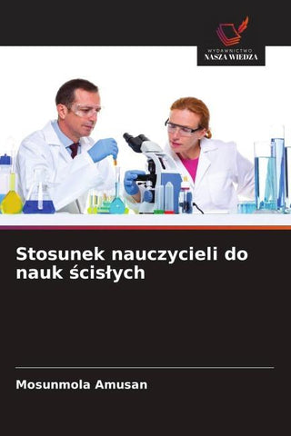 Stosunek nauczycieli do nauk ¿cis¿ych