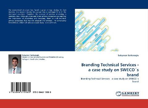 Branding Technical Services - a case study on SWECO´s brand