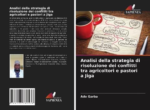 Analisi della strategia di risoluzione dei conflitti tra agricoltori e pastori a Jiga