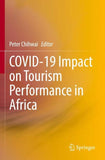 COVID-19 Impact on Tourism Performance in Africa