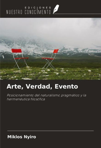 Arte, Verdad, Evento