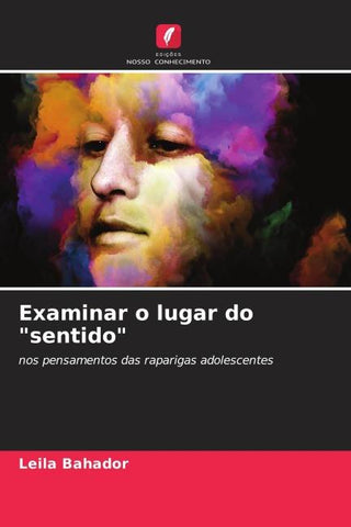 Examinar o lugar do "sentido"