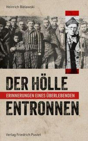 Der Hölle entronnen