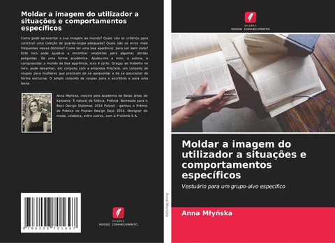 Moldar a imagem do utilizador a situações e comportamentos específicos