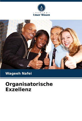 Organisatorische Exzellenz