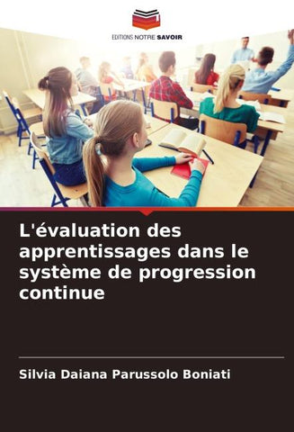 L'évaluation des apprentissages dans le système de progression continue