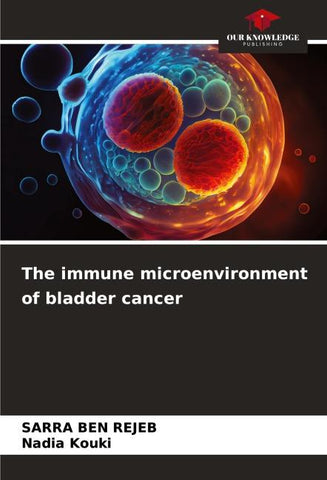 The immune microenvironment of bladder cancer