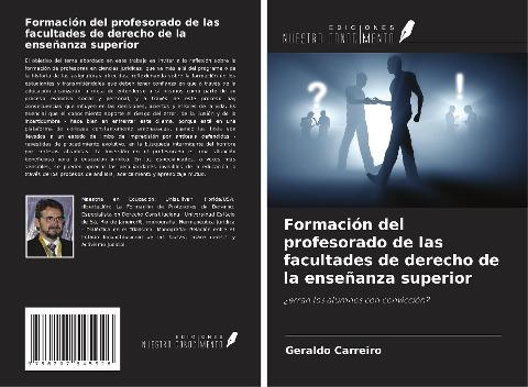 Formación del profesorado de las facultades de derecho de la enseñanza superior