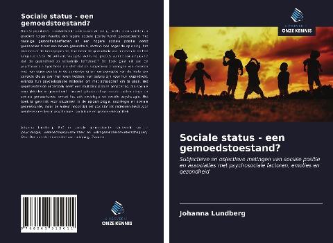 Sociale status - een gemoedstoestand?