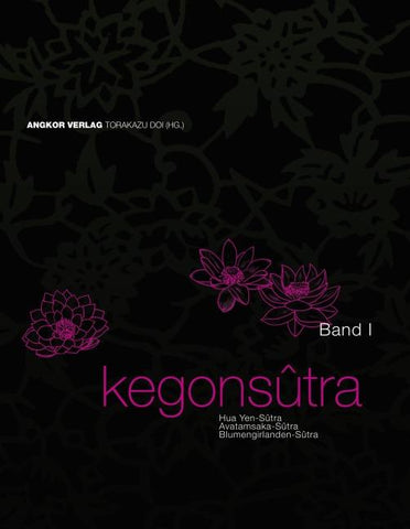 Kegon-Sutra. Band I