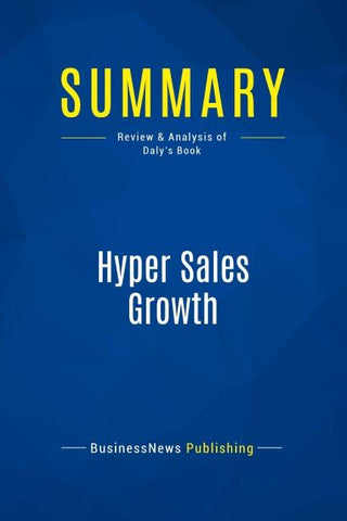 Summary: Hyper Sales Growth