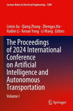 The Proceedings of 2024 International Conference on Artificial Intelligence and Autonomous Transportation
