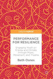 Performance for Resilience