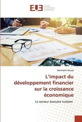 L'impact du développement financier sur la croissance économique