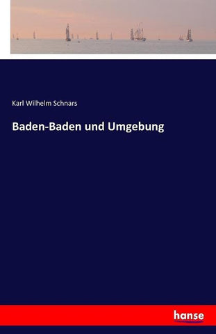 Baden-Baden und Umgebung
