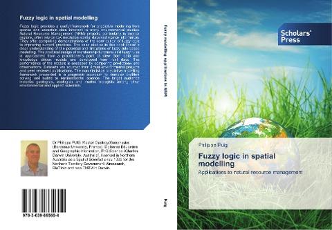 Fuzzy logic in spatial modelling