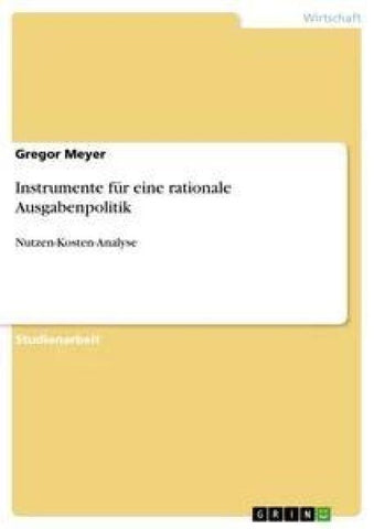 Instrumente für eine rationale Ausgabenpolitik