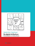 Die digitale Achillesferse