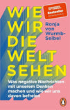 Wie wir die Welt sehen