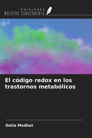 El código redox en los trastornos metabólicos
