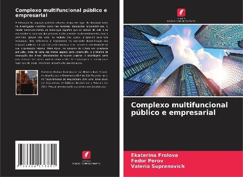 Complexo multifuncional público e empresarial