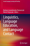 Linguistics, Language Education, and Language Contact