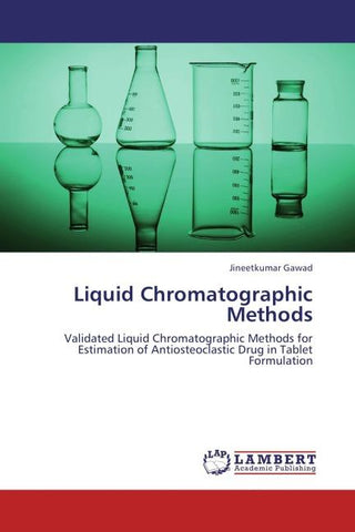 Liquid Chromatographic Methods