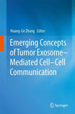 Emerging Concepts of Tumor Exosome–Mediated Cell-Cell Communication