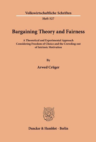Bargaining Theory and Fairness.
