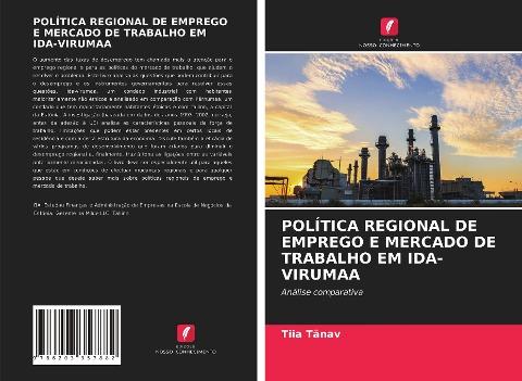 POLÍTICA REGIONAL DE EMPREGO E MERCADO DE TRABALHO EM IDA-VIRUMAA