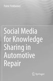 Social Media for Knowledge Sharing in Automotive Repair