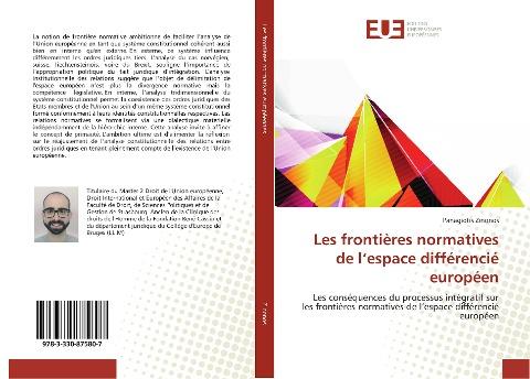 Les frontières normatives de l'espace différencié européen